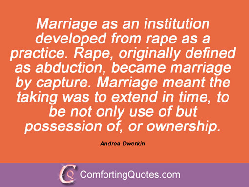 [Image: wpid-quote-andrea-dworkin-marriage-as-an.jpg]